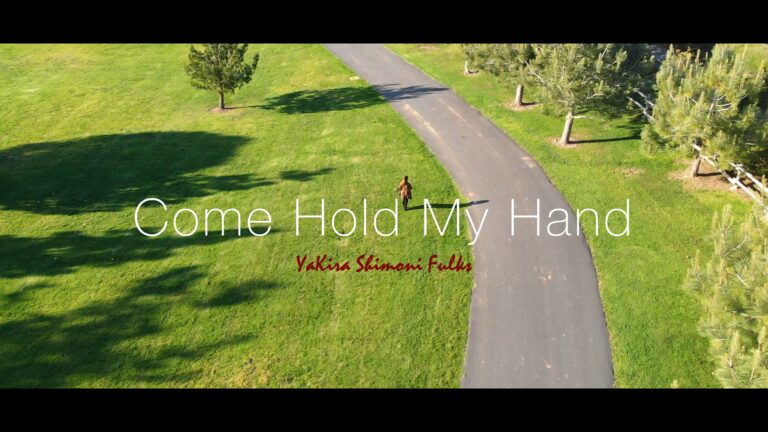 Yakira Shimoni Fulks – Come Hold My Hand is now playing!